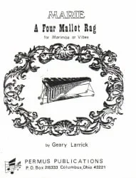 Marie: A 4 Mallet Rag – Marimba Solo