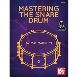 Mastering the Snare Drum – Snare Drum Method