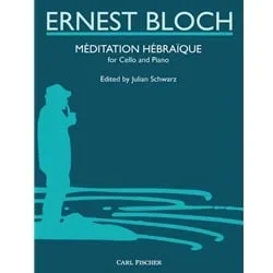 Meditation Hebraique – Cello and Piano