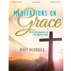Meditations on Grace – Piano