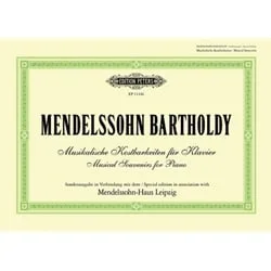 Mendelssohn-Bartholdy: Musical Souvenirs for Piano