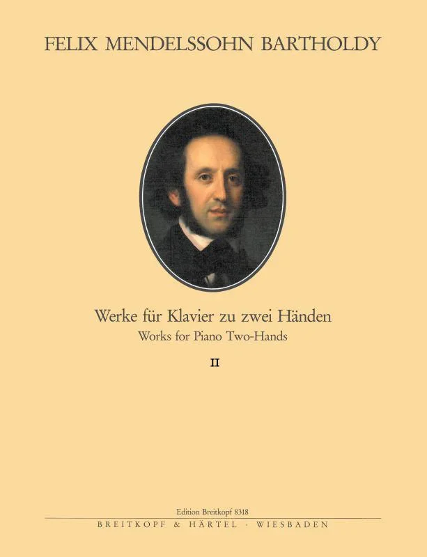 Mendelssohn: Complete Piano Works – Volume 2