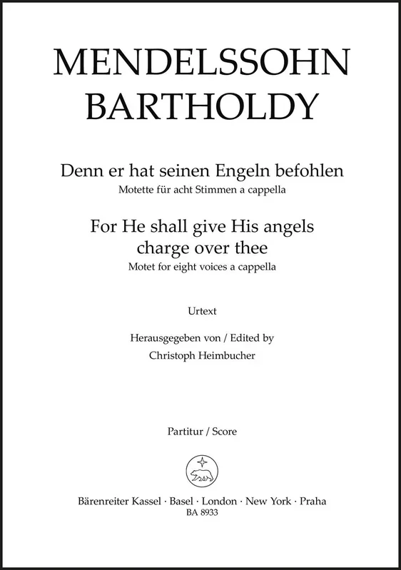 Mendelssohn: Denn er hat seinen Engein befohlen, MWV B 53