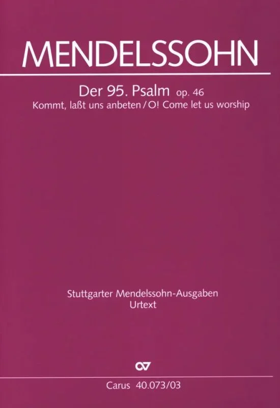 Mendelssohn: Kommt, laßt uns anbeten, MWV A 16, Op. 46