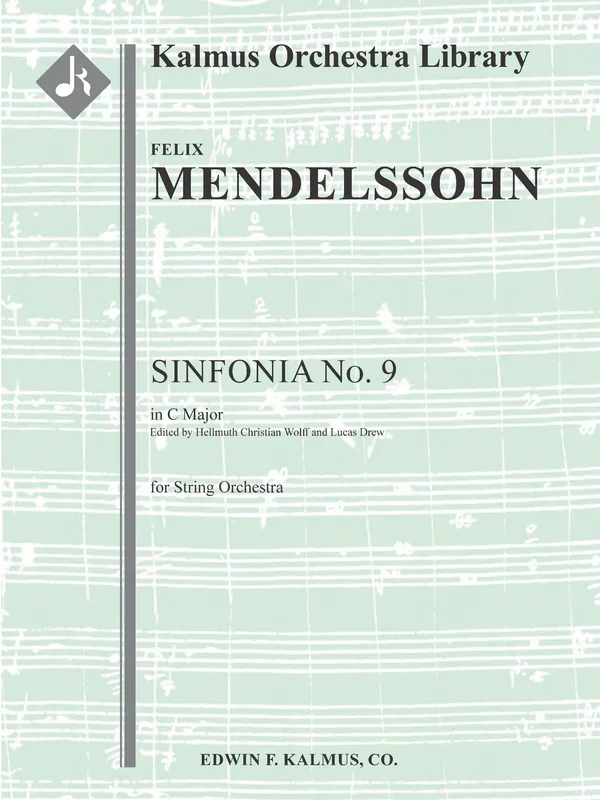 Mendelssohn: Sinfonia No. 9 in C Major