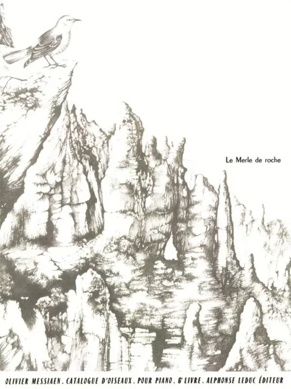 Messiaen: Catalogue d’oiseaux – Volume 6 (Le Merle de roche)