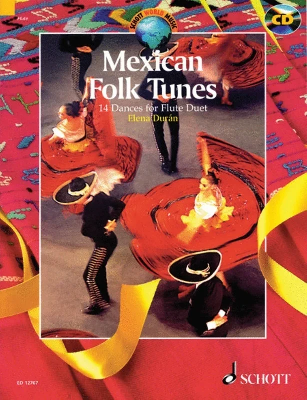 Mexican Folk Tunes 14 Dances Flute Duet Book/CD Book