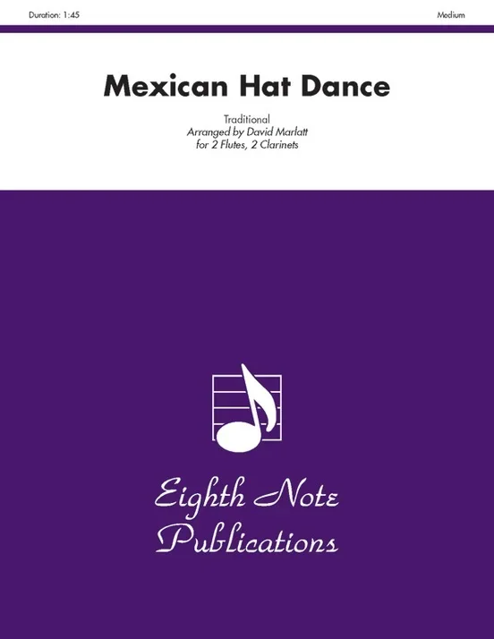 Mexican Hat Dance 2 Flutes 2 Clarinets