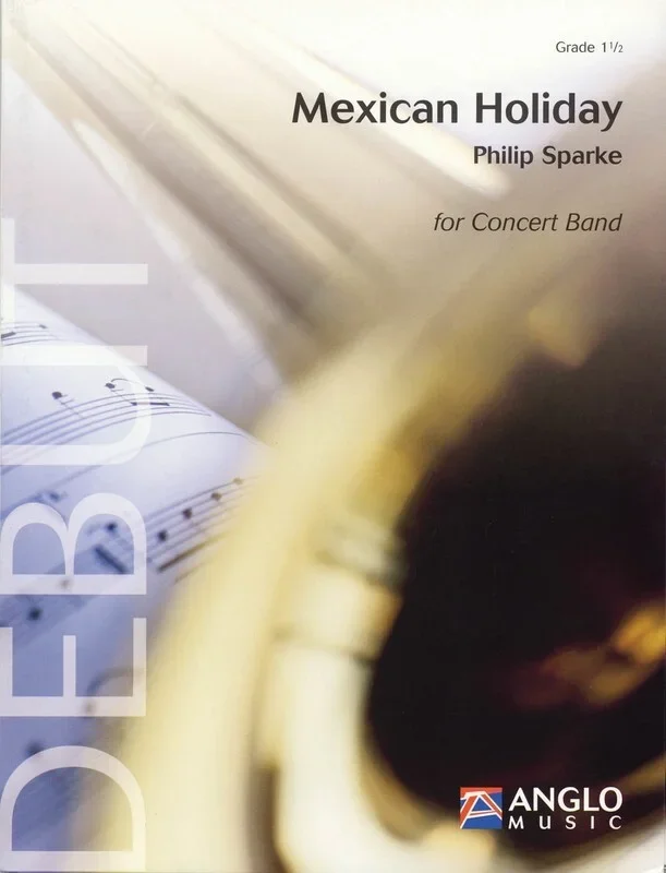 Mexican Holiday Concert Band 1.5 Score/Parts