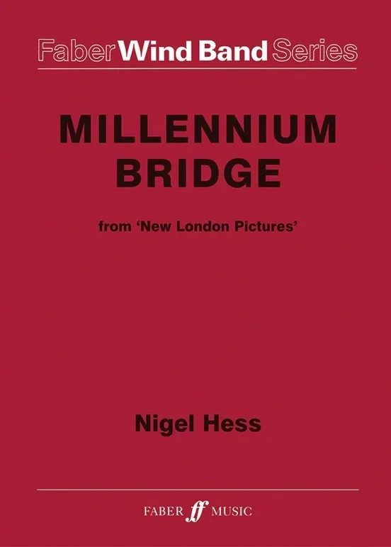 Millennium Bridge Wind Band Score/Parts