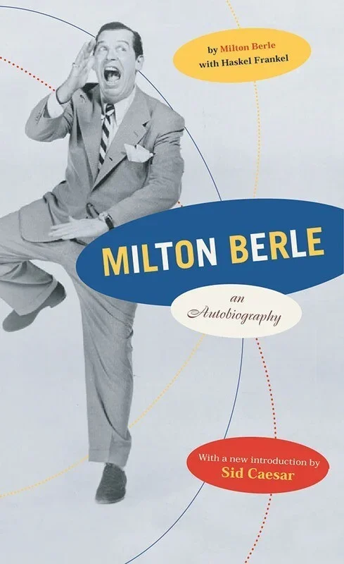 Milton Berle An Autobiography