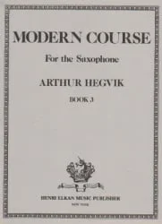 Modern Course, Volume 3 – Saxophone