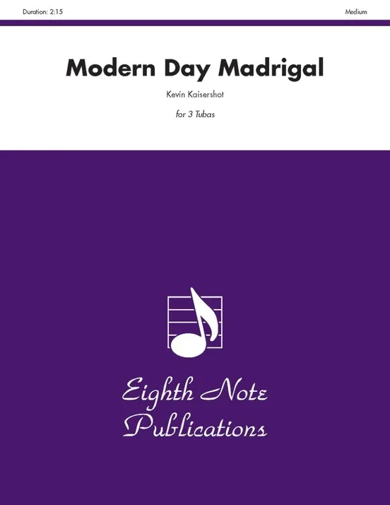 Modern Day Madrigal For 3 Tubas