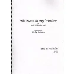 Moon in My Window – Unaccompanied Clarinet