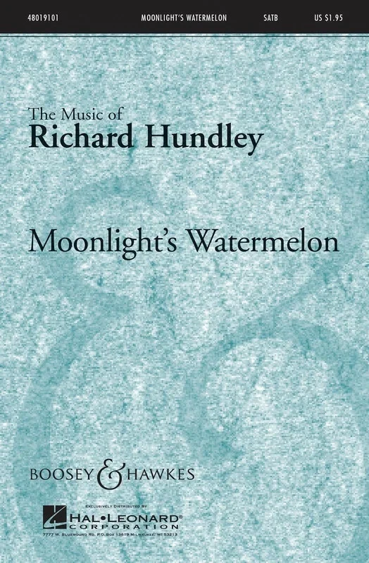 Moonlights Watermelon SATB (Octavo)
