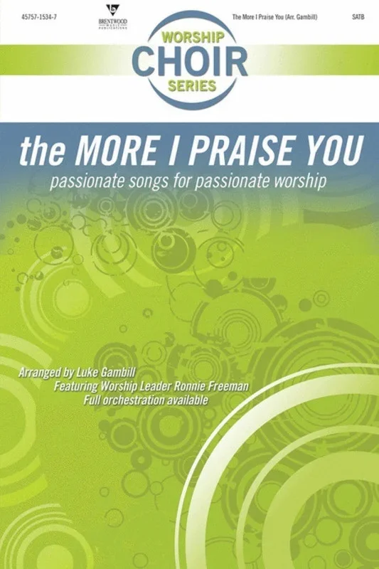 More I Praise You Choral Book SATB