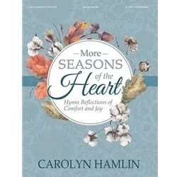 More Seasons of the Heart – Organ