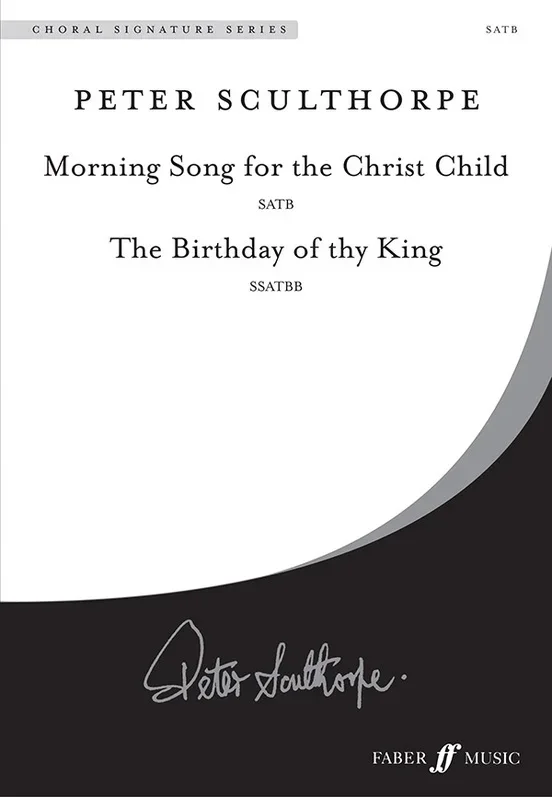 Morning Song SATB & Birthday Of Thy King SSATBB
