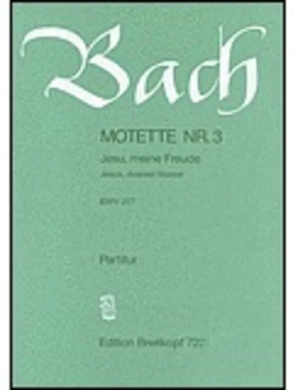 Motet No 3 Jesu Meine Freude Bwv 227
