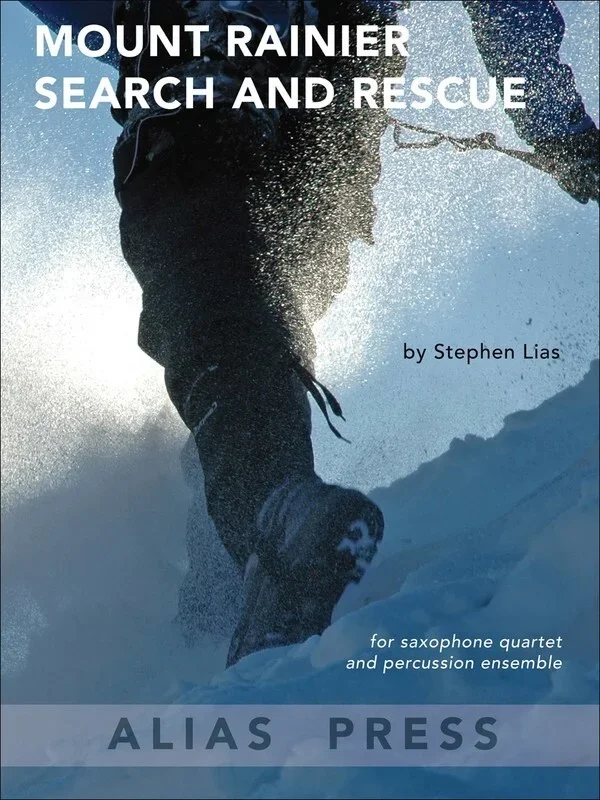 Mount Rainier Search And Rescue Sax Quartet/Percussion Ensemble (Music Score/Parts)