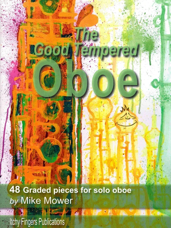 Mower: The Good Tempered Oboe