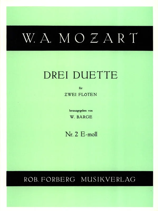 Mozart: 3 Duets for 2 Flutes – No. 2 in E Minor