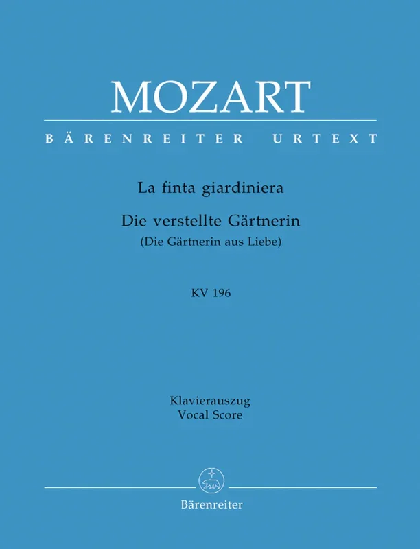 Mozart: La Finta Giardiniera K196 – Vocal Score