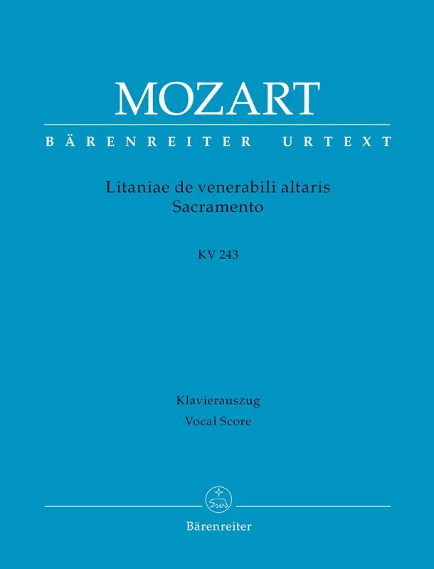 Mozart: Litaniae de venerabili altaris Sacramento in E-flat Major, K. 243