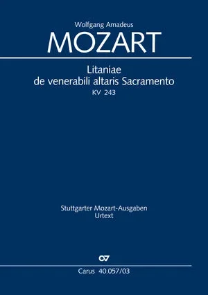 Mozart: Litaniae de venerabili altaris Sacramento, K. 243