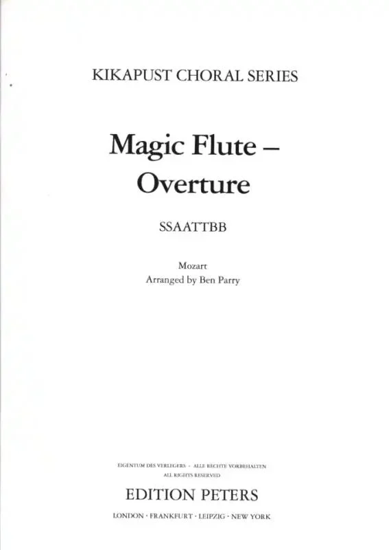 Mozart: Overture to The Magic Flute (arr. for SSAATTBB Choir)
