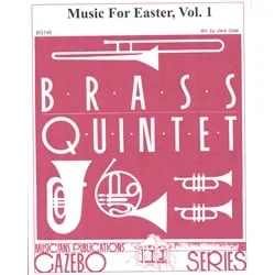 Music for Easter, Volume 1 – Brass Quintet