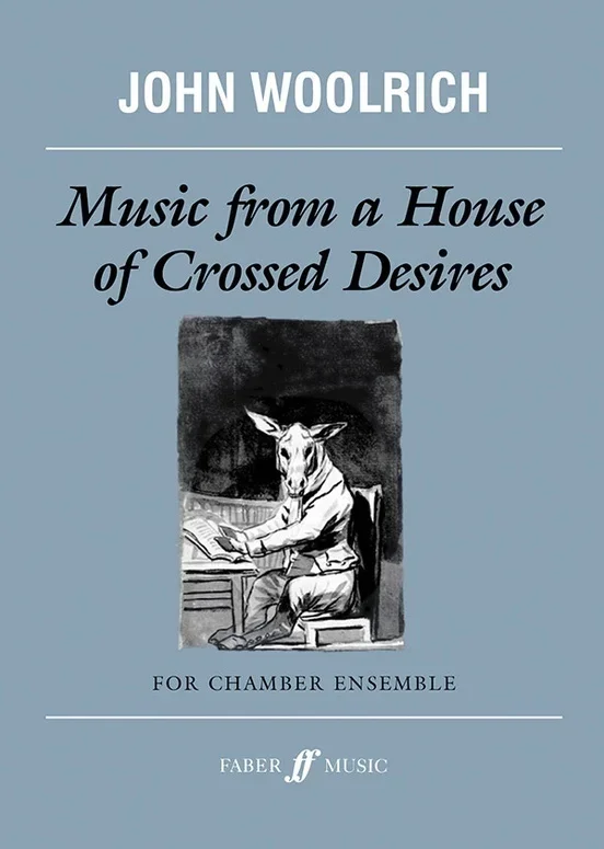 Music From A House Of Crossed Desires Full Score