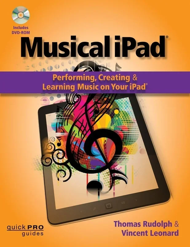Musical Ipad Book/DVDr (Softcover Book/DVD-ROM)