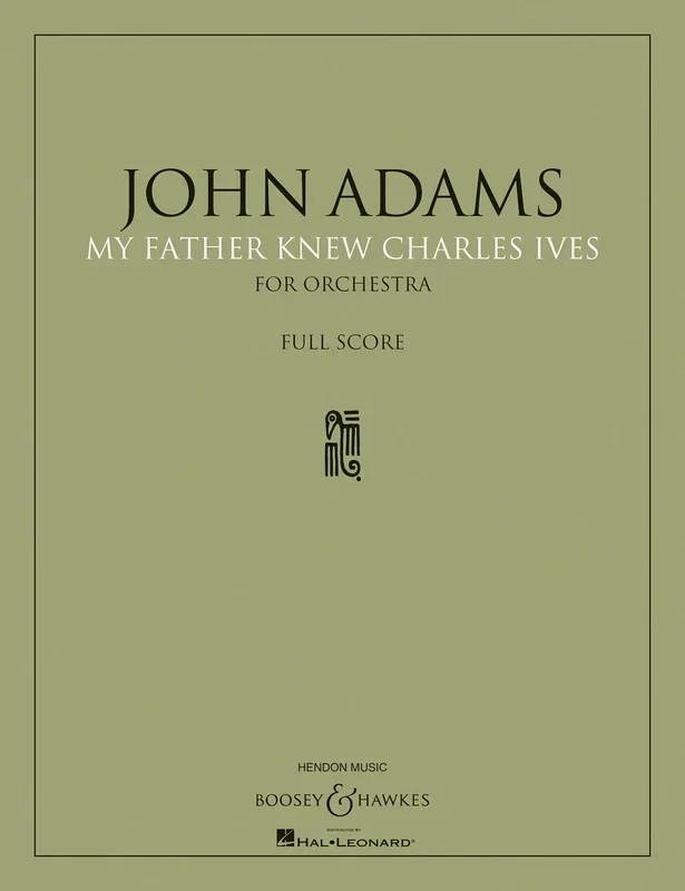 My Father Knew Charles Ives Full Score Book