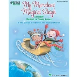 My Marvelous Magical Sleigh (Accompaniment CD)