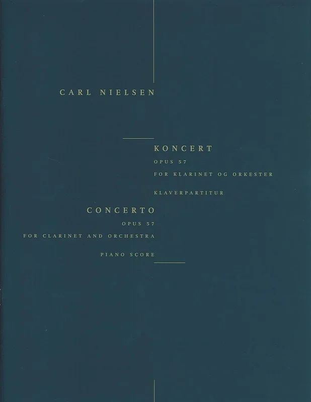 Nielsen: Clarinet Concerto, Op. 57