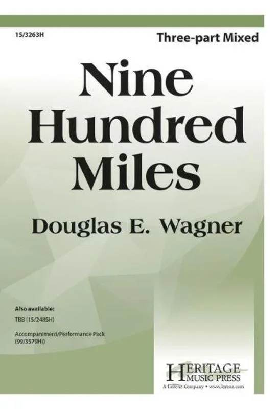 Nine Hundred Miles 3 Part Mixed (Octavo)