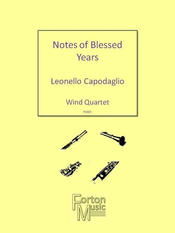 Notes Of Blessed Years Wind Quartet (Music Score/Parts) Book