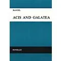 Novello Acis and Galatea (Vocal Score) SATB Composed by George Frideric Handel Standard