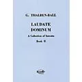 Novello Laudate Dominum – A Collection of Introits, Book II SATB a cappella by George Thomas Thalben-Ball Standard