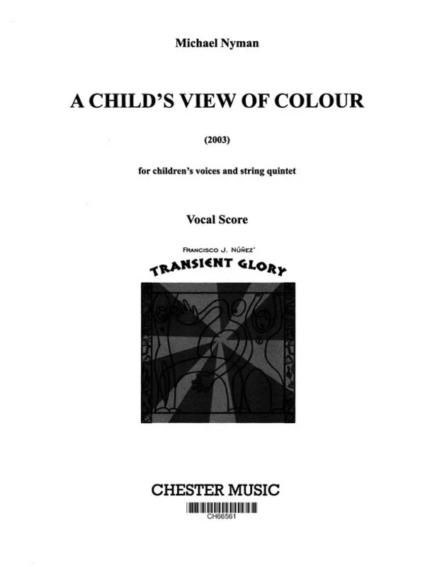 Nyman A Child’S View Of Colour Vocal Score