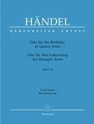 Ode for the Birthday of Queen Anne, HWV 74 – Vocal Score
