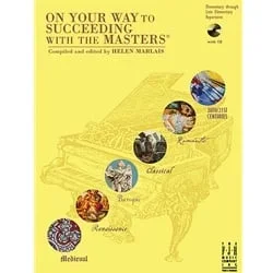 On Your Way to Succeeding with the Masters – Piano