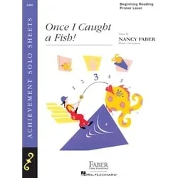 Once I Caught a Fish! – Piano Teaching Piece