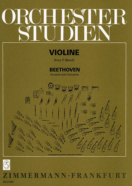 Orchestra Studies for Violin – Beethoven’s Concerts and Choral Works