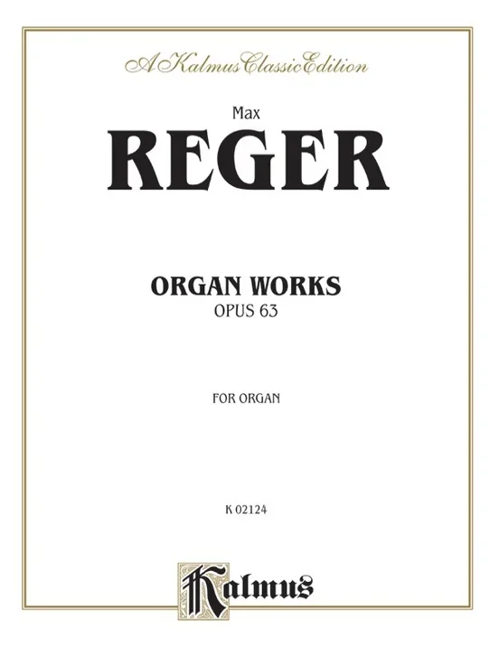 Organ Works Op 63