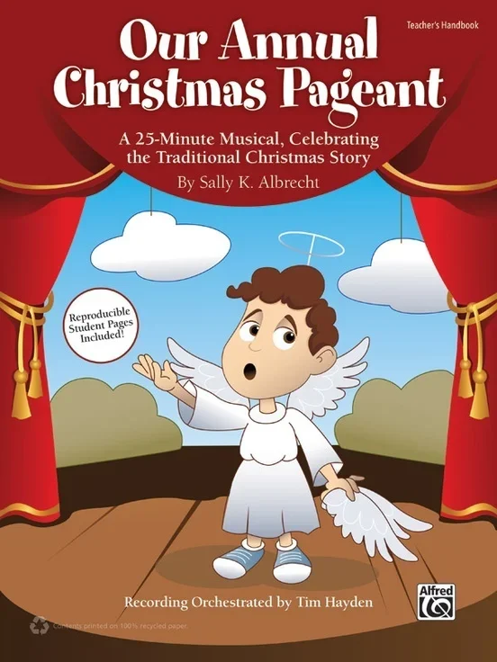 Our Annual Christmas Pageant Teachers Handbook