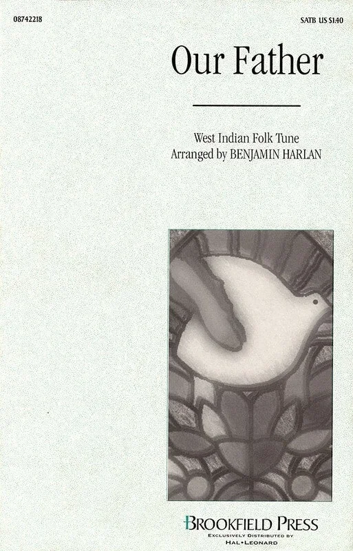 Our Father West Indian Folk SATB