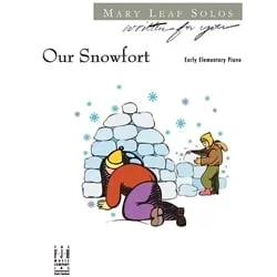 Our Snowfort – Piano Teaching Piece