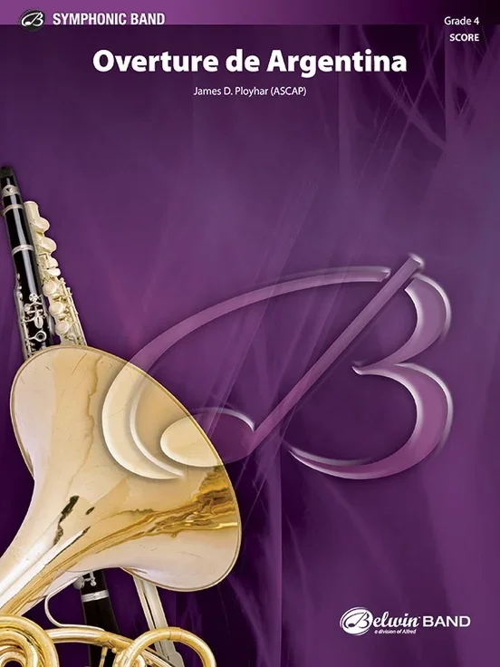 Overture De Argentina Concert Band Gr 4 Conductor Score